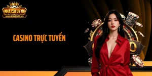 Casino Trực Tuyến - Trải Nghiệm Cược Live Hấp Dẫn Suốt 24/7 
